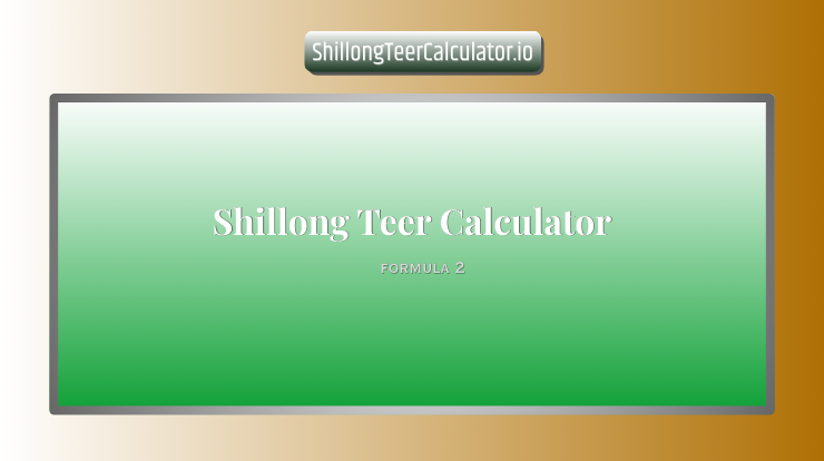 Shillong Teer Calculator – Formula 2